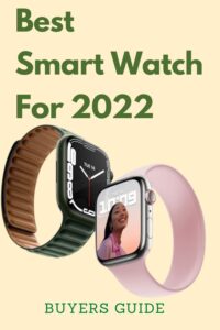 Best smartwatches for 2022
